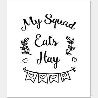 My Squad Eats Hay Horse Horse Lover Funny Gifts Posters and Art